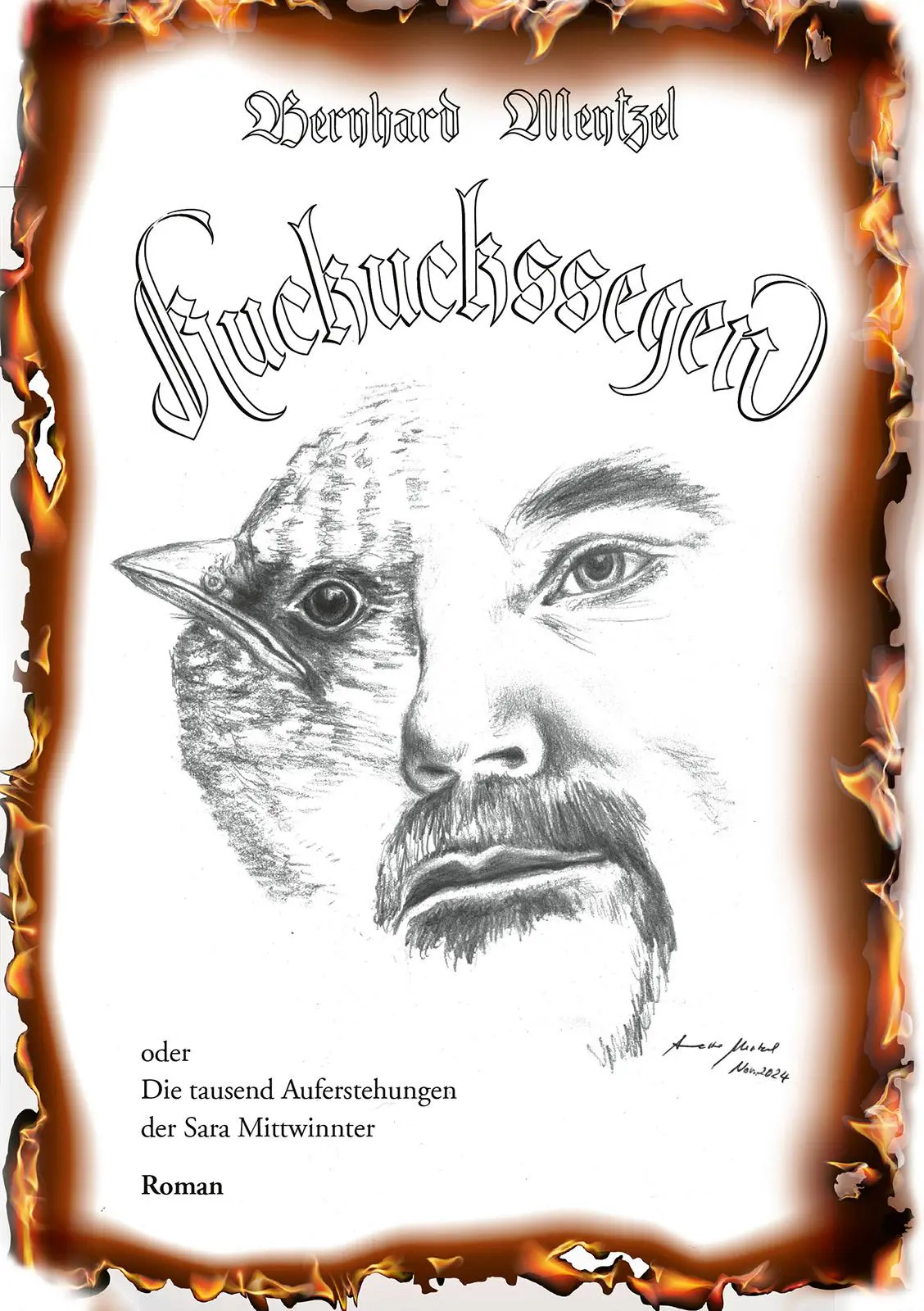 Cover: 9783989030442 | Kuckuckssegen | oder Die tausend Auferstehungen der Sara Mittwinnter
