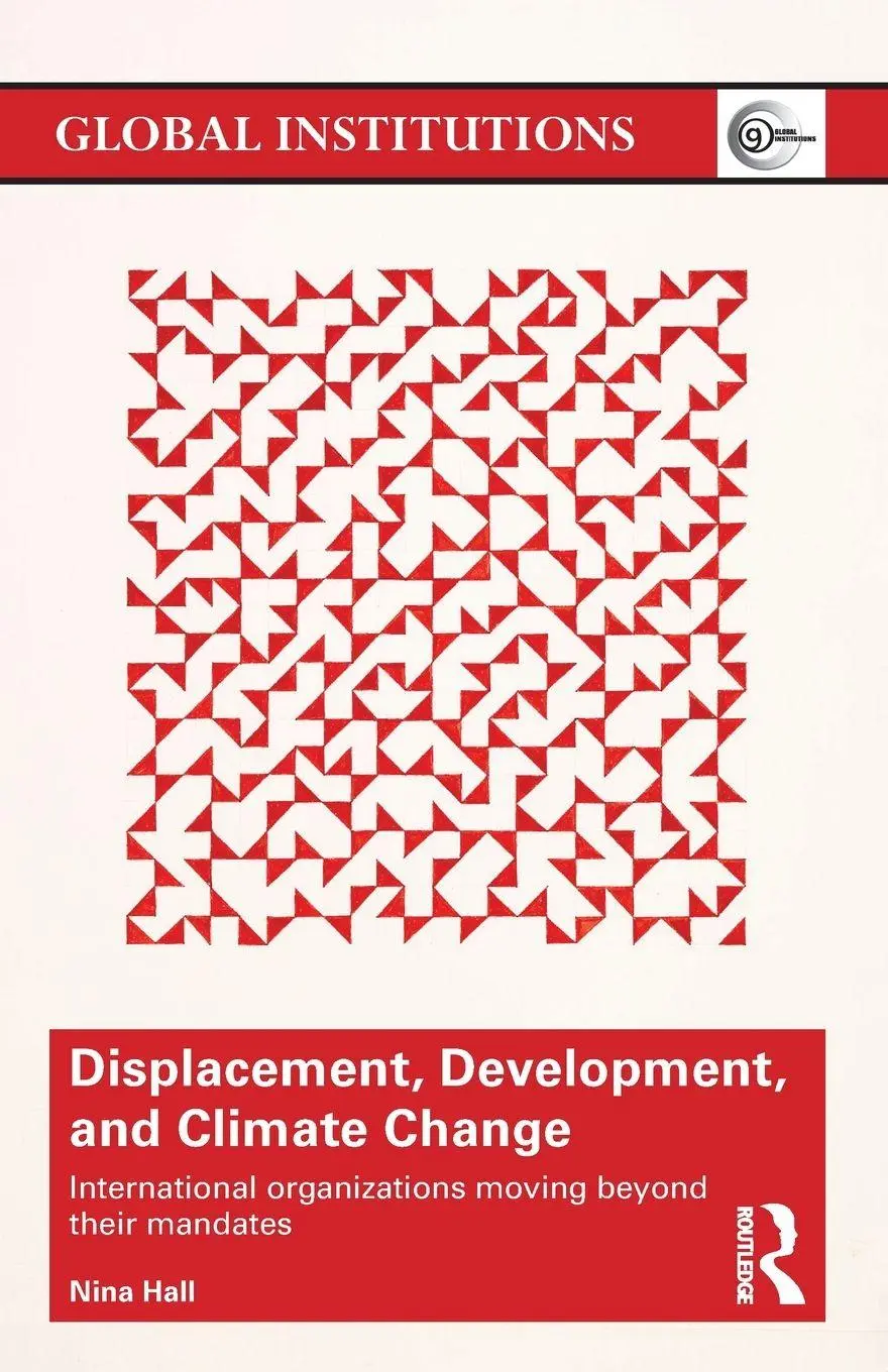Cover: 9781138190542 | Displacement, Development, and Climate Change | Nina Hall | Buch
