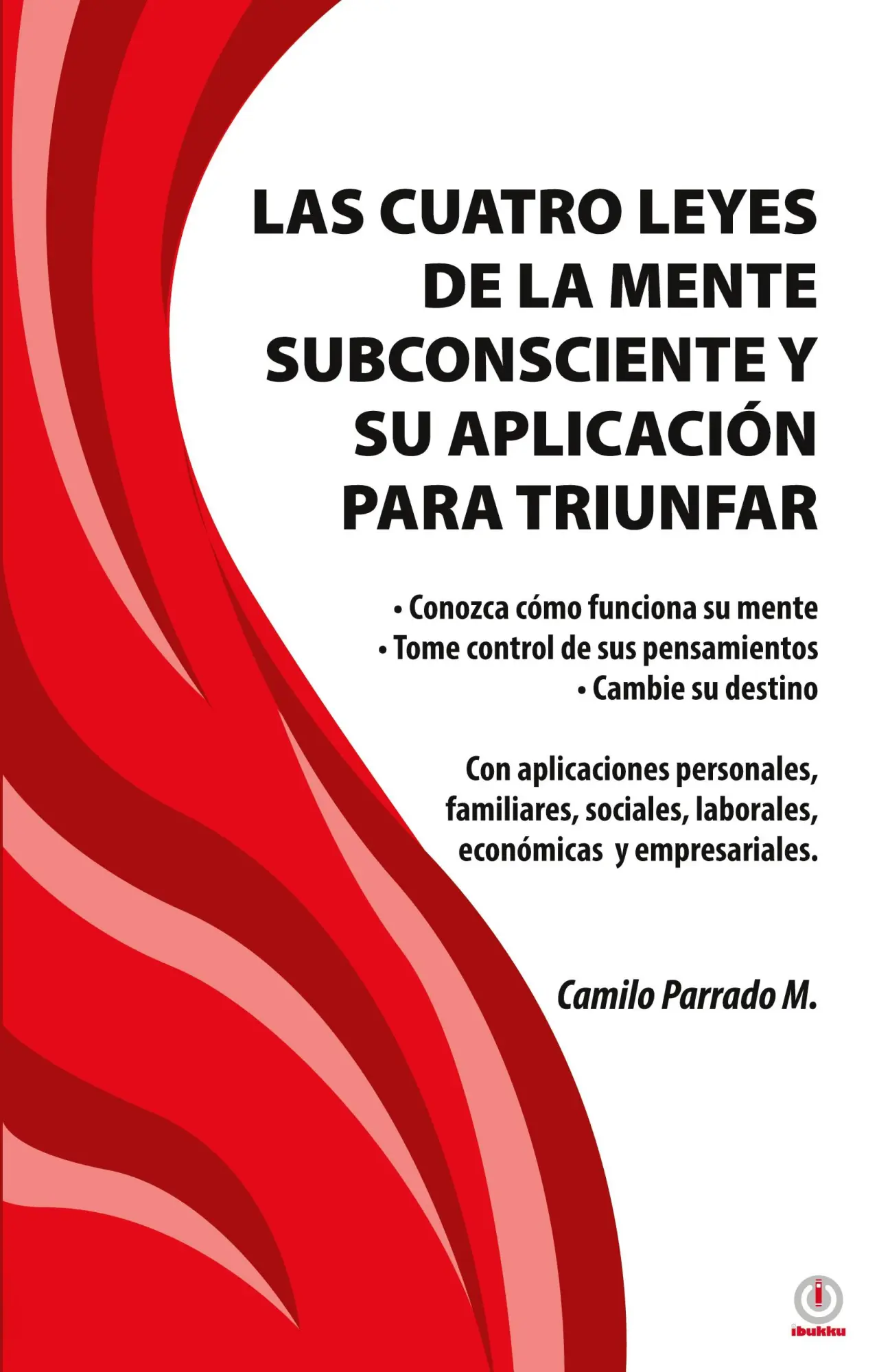 Cover: 9781685740542 | Las cuatro leyes de la mente subconsciente y su aplicación para...