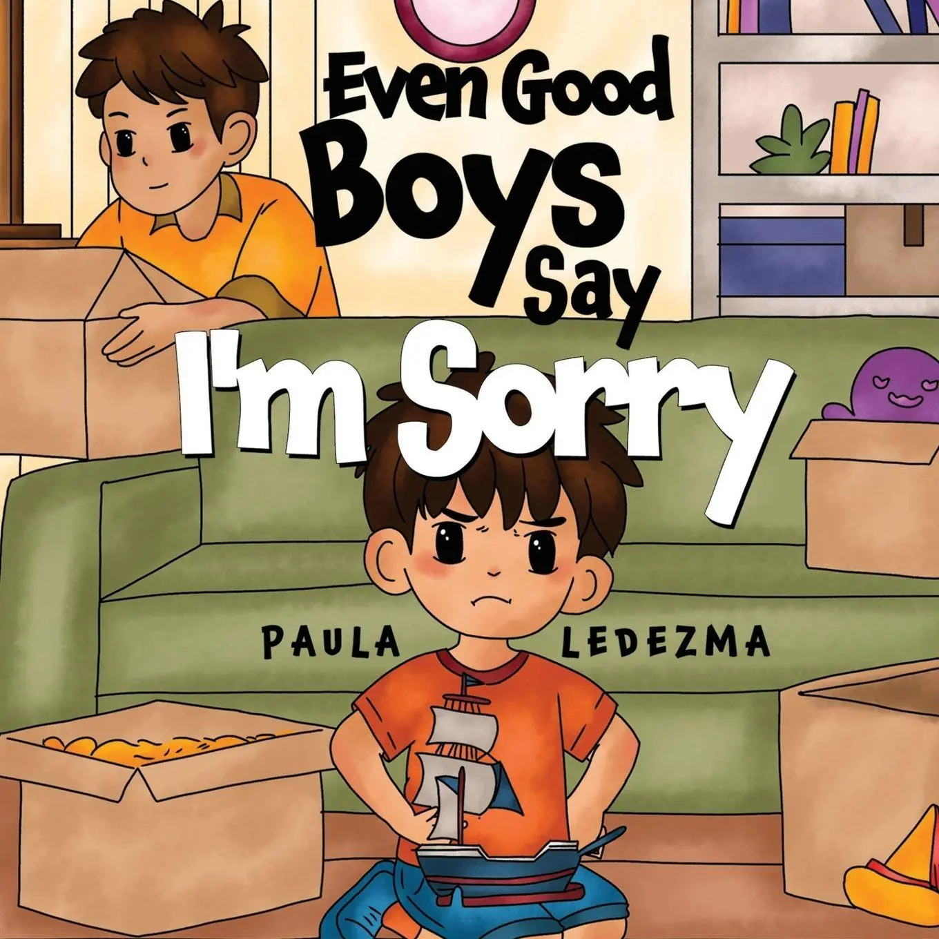 Cover: 9781787880542 | Even Good Boys Say I'm Sorry | Paula Ledezma | Taschenbuch | Englisch