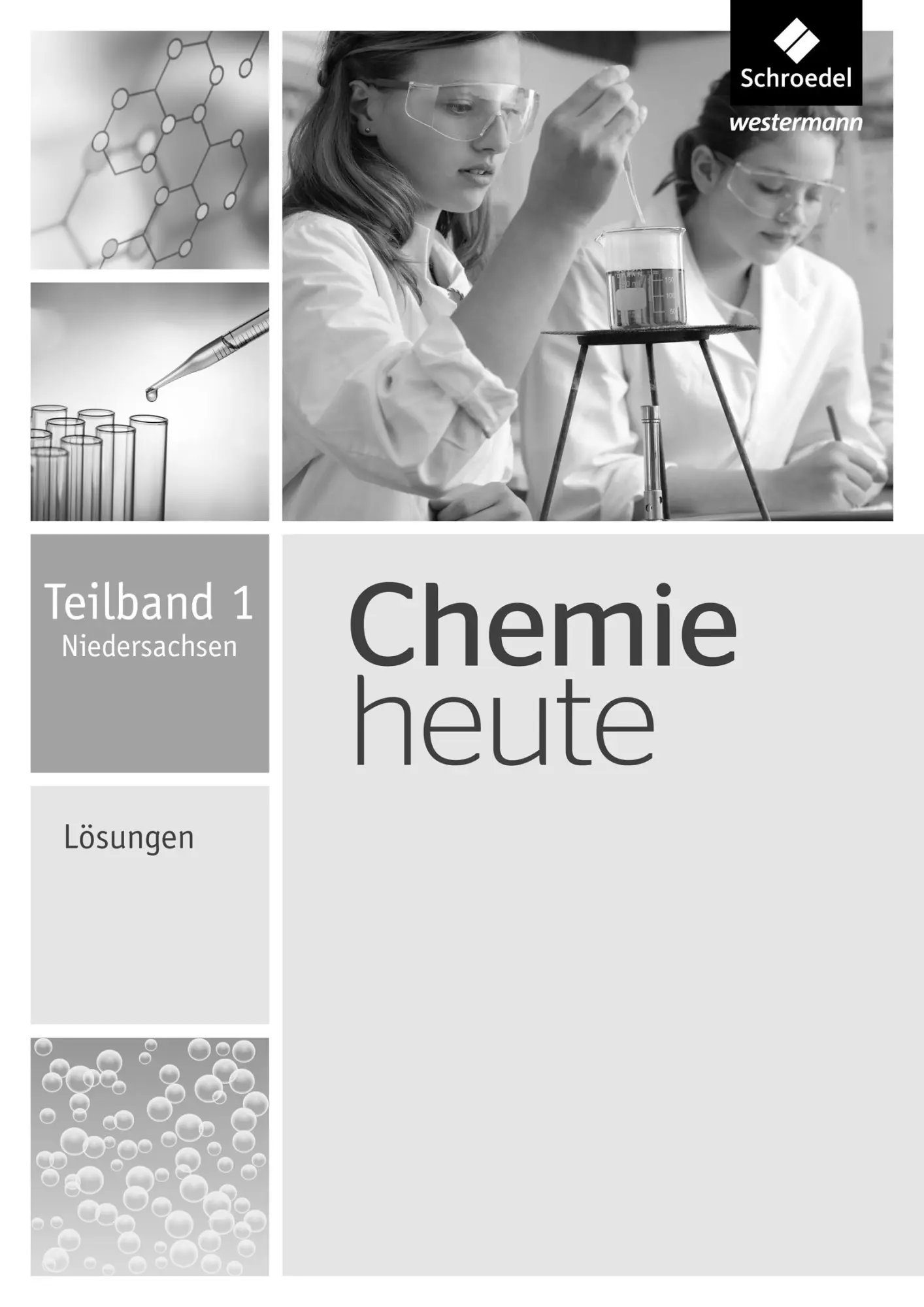 Cover: 9783507880542 | Chemie heute SI. Lösungen Teilband 1. Niedersachsen | Asselborn | 2014