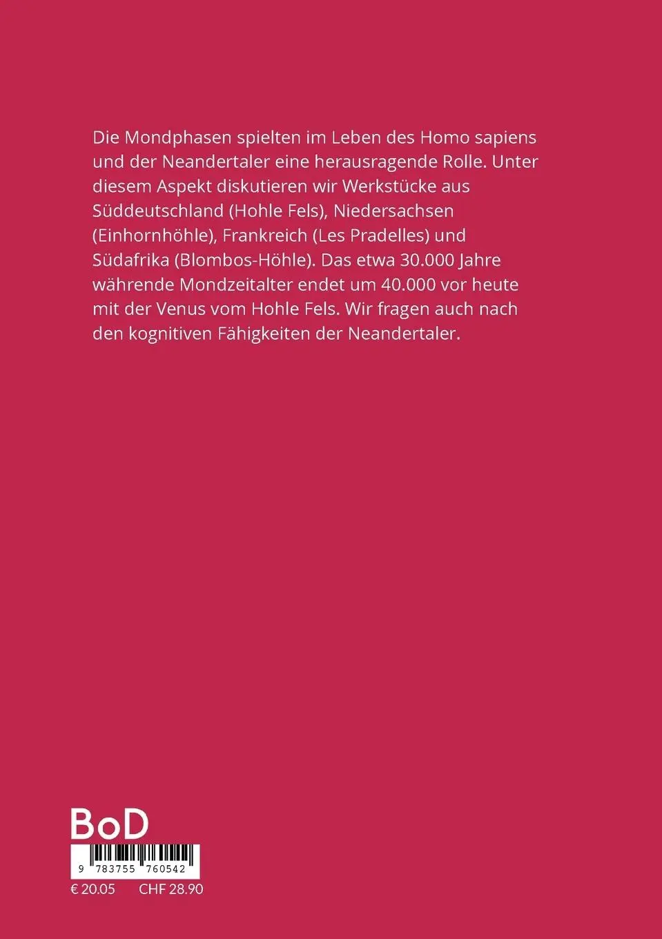 Rückseite: 9783755760542 | Die Mondphasen beim Homo sapiens und den Neandertalern | Keim (u. a.)