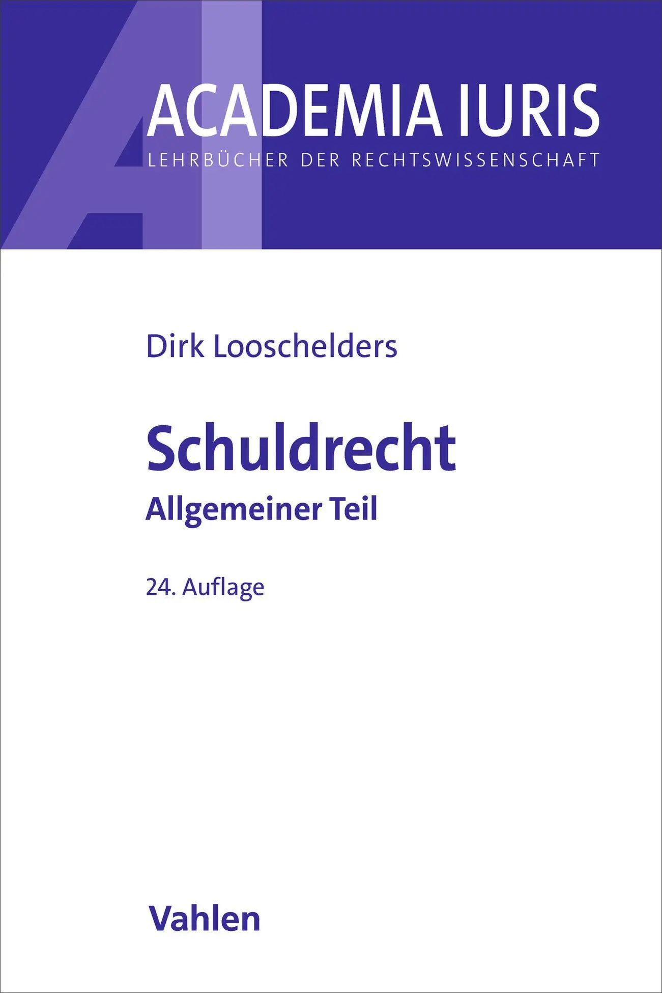 Schuldrecht Allgemeiner Teil. Schuldrecht AT