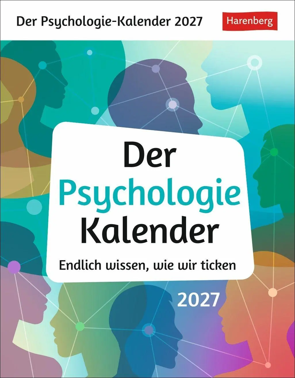 Cover: 9783840040542 | Der Psychologie-Kalender Tagesabreißkalender 2027 - Endlich wissen,...