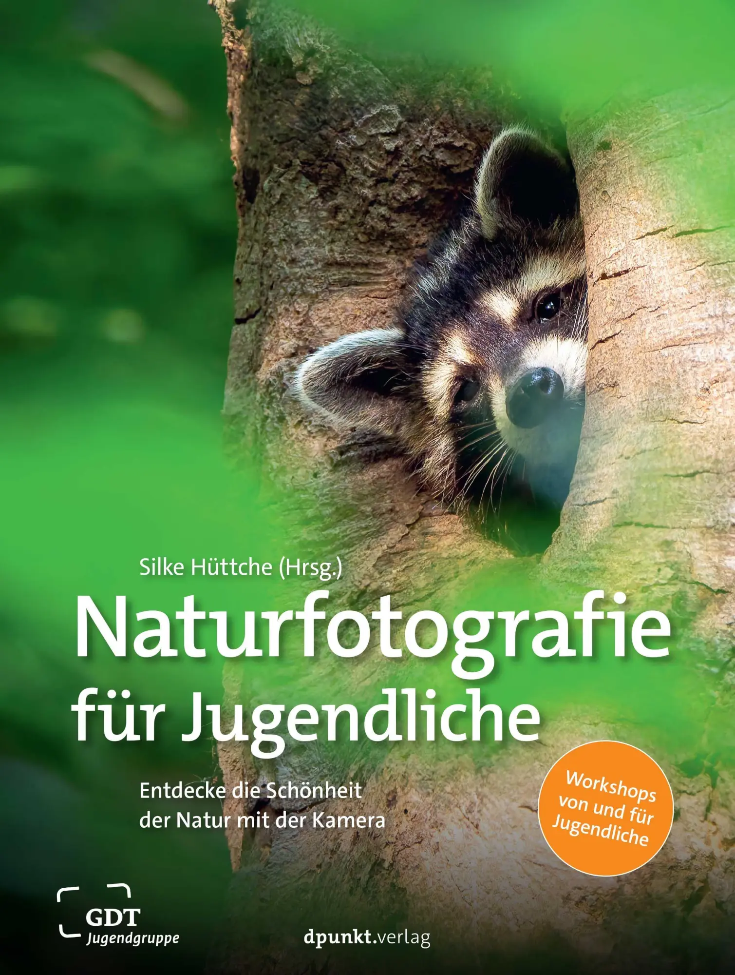 Cover: 9783988890542 | Naturfotografie für Jugendliche | Silke Hüttche | Taschenbuch | 282 S.