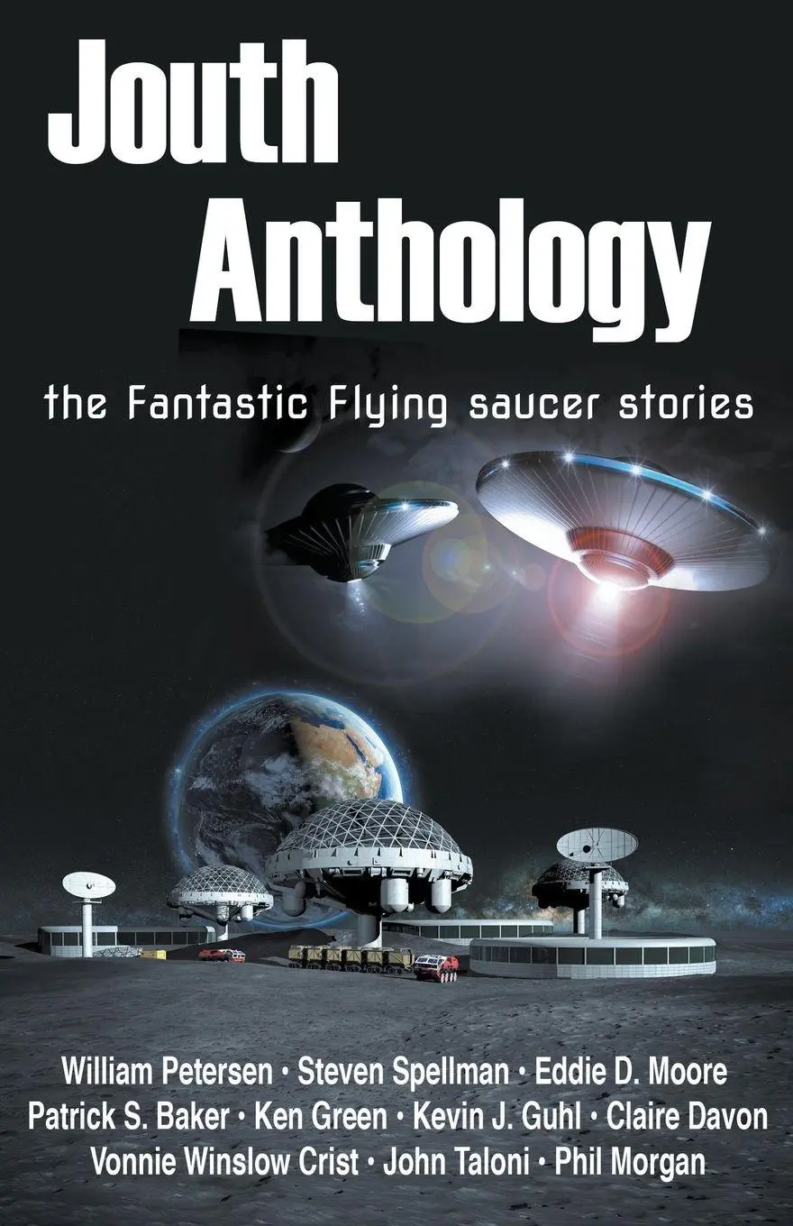 Cover: 9798224440542 | Jouth Anthology | the Fantastic Flying Saucer Stories | Moore (u. a.)