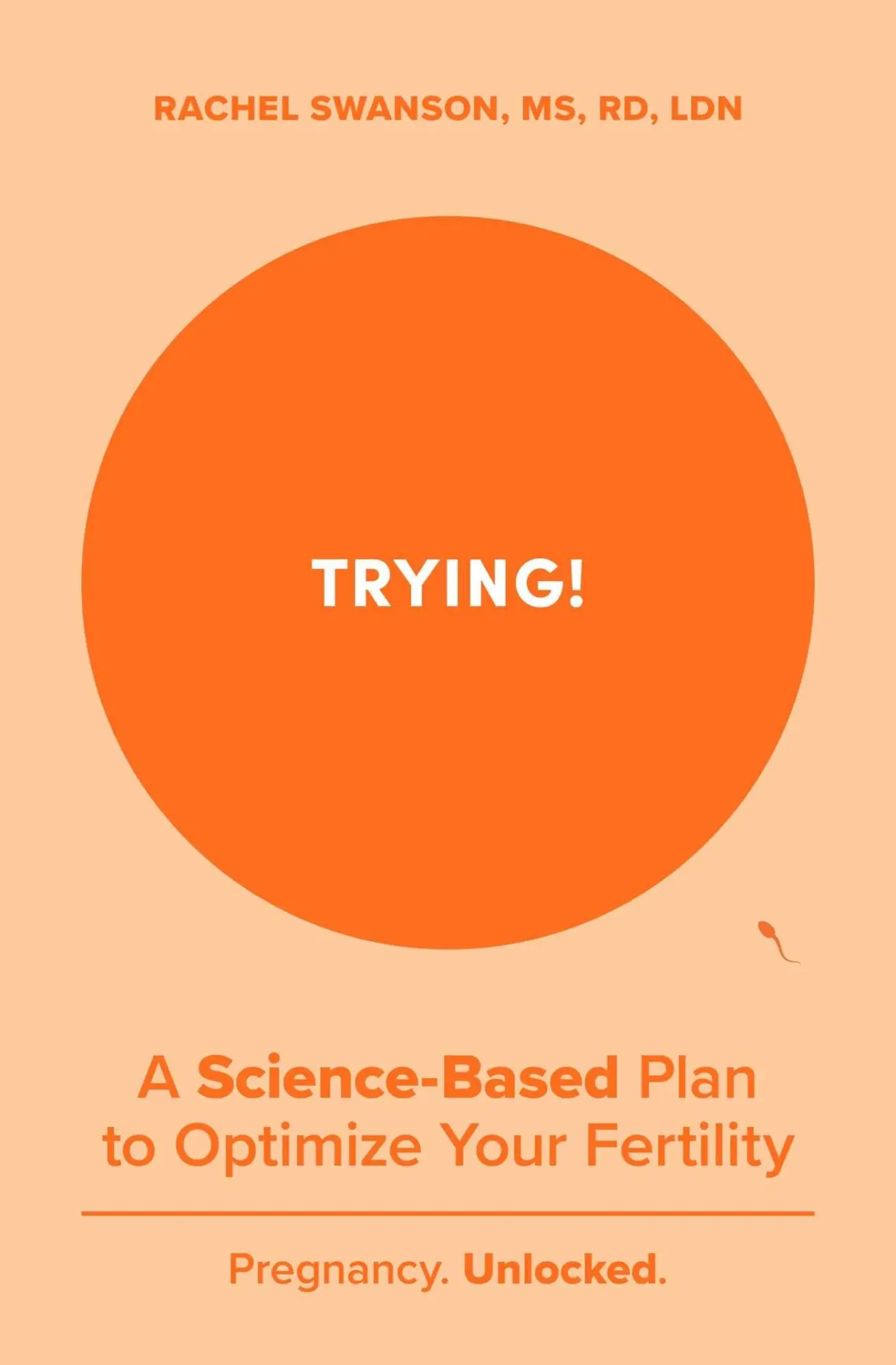 Cover: 9798893310542 | Trying! | A Science-Backed Plan to Optimize Your Fertility | Swanson