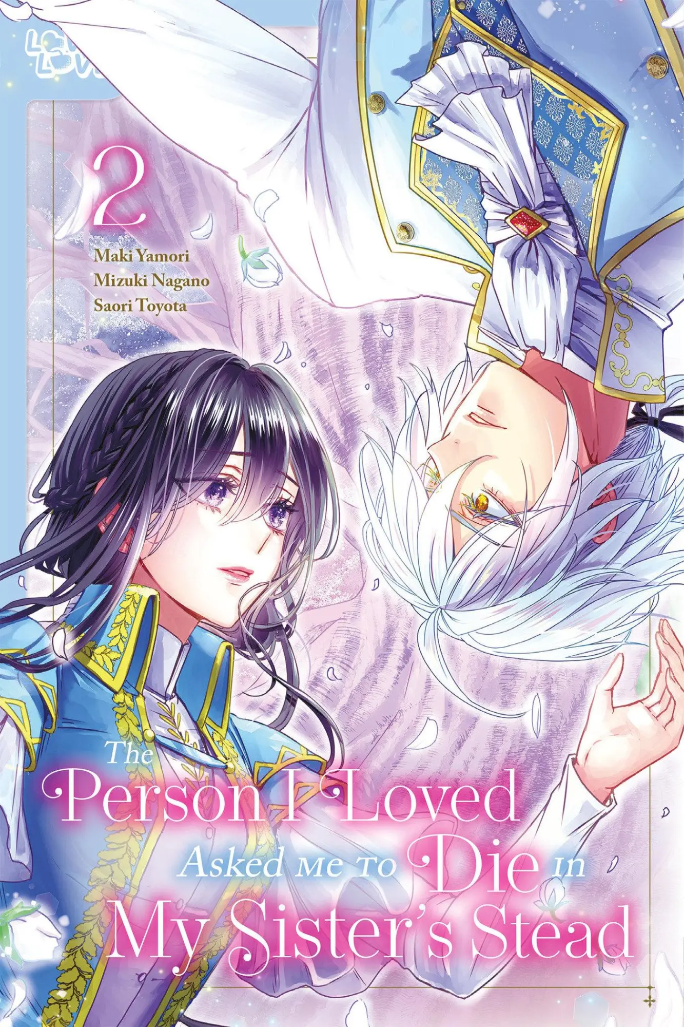 Cover: 9781427880642 | The Person I Loved Asked Me to Die in My Sister's Stead, Volume 2