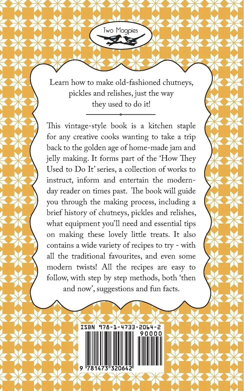Rückseite: 9781473320642 | Chutneys, Pickles and Relishes - How They Used To Do It | Curruthers