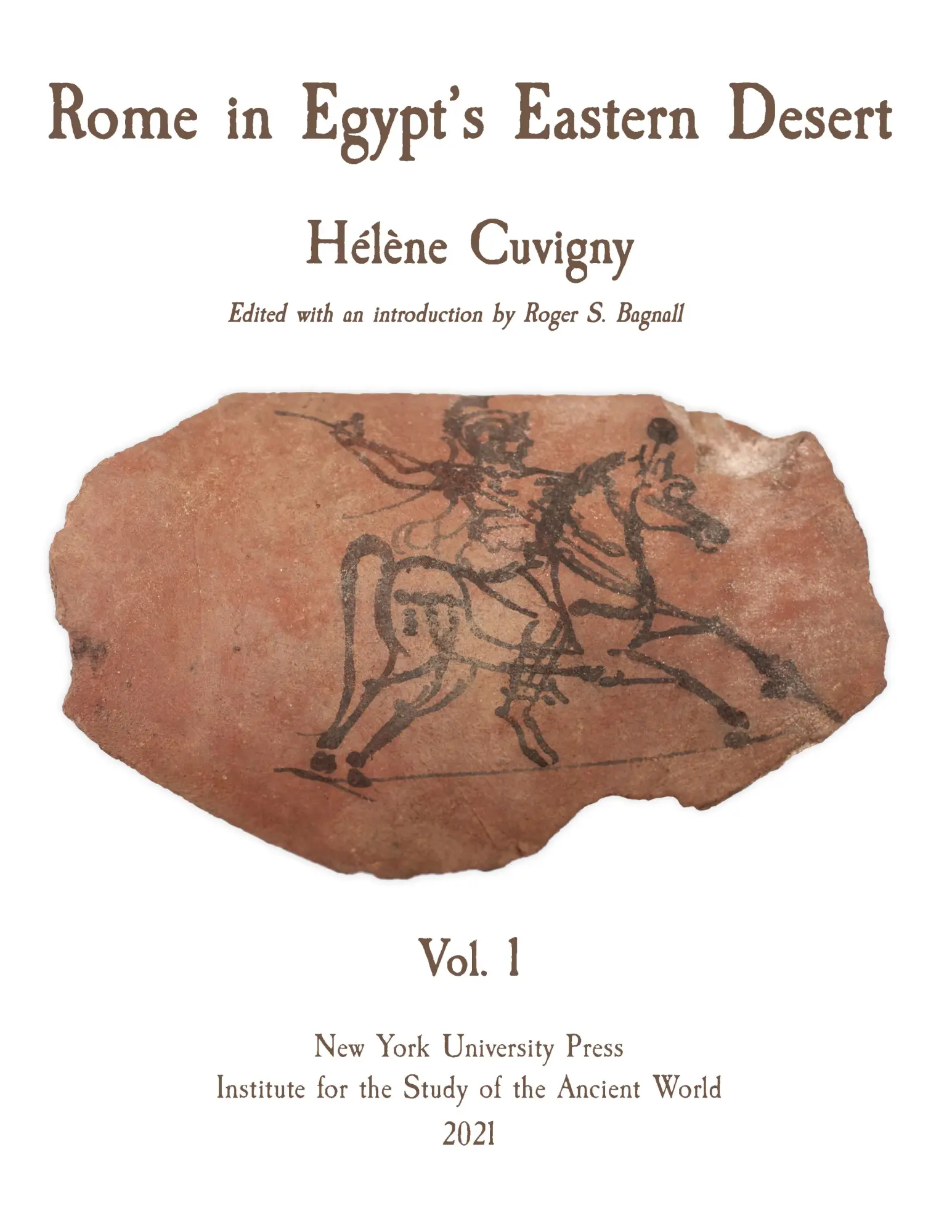 Cover: 9781479810642 | Rome in Egypt`s Eastern Desert – Volume One | Hélène Cuvigny (u. a.)