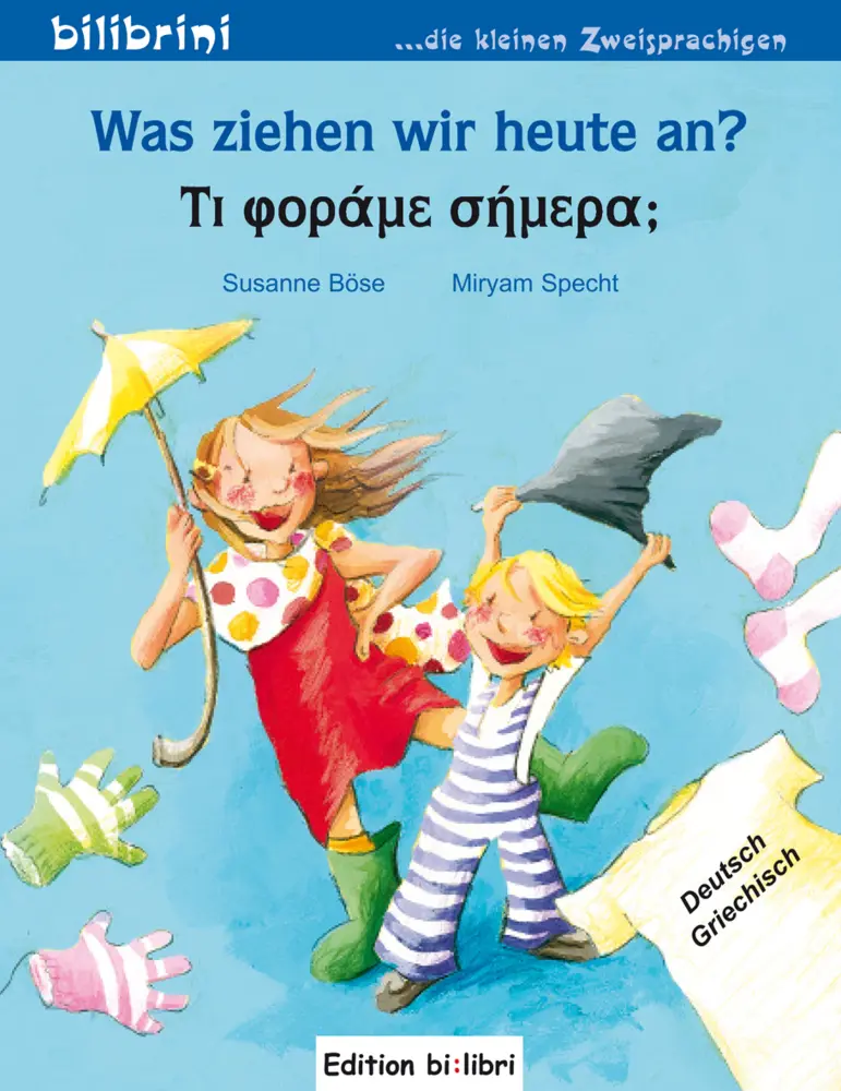 Cover: 9783695050642 | Was ziehen wir heute an? (Deutsch-Griechisch) | Susanne Böse | Buch
