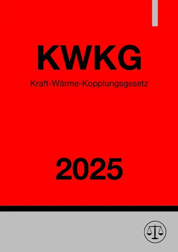 Cover: 9783819720642 | Kraft-Wärme-Kopplungsgesetz - KWKG 2025 | Ronny Studier | Taschenbuch