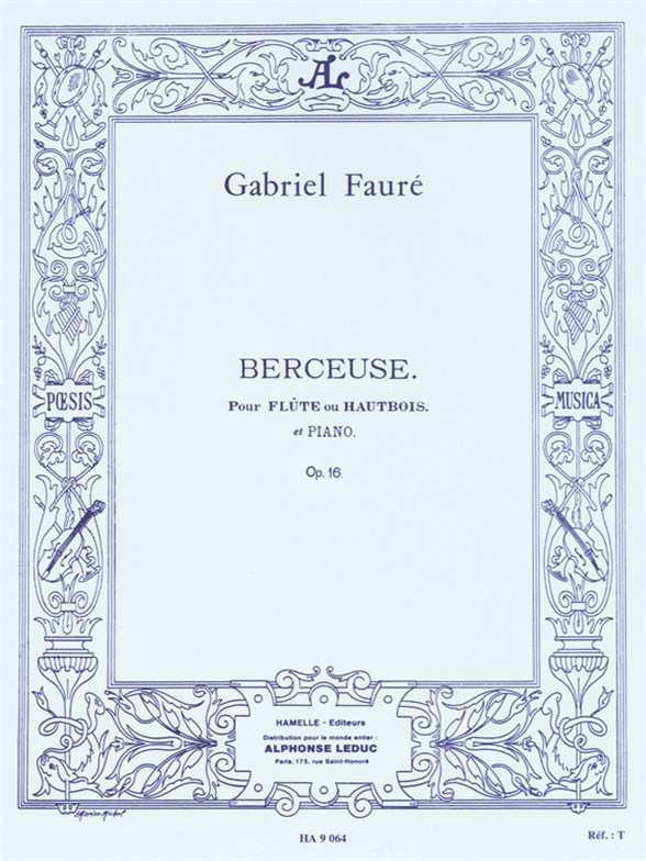 Cover: 9790230790642 | Berceuse Op.16 | Gabriel Urbain Fauré | Partitur | Alphonse Leduc