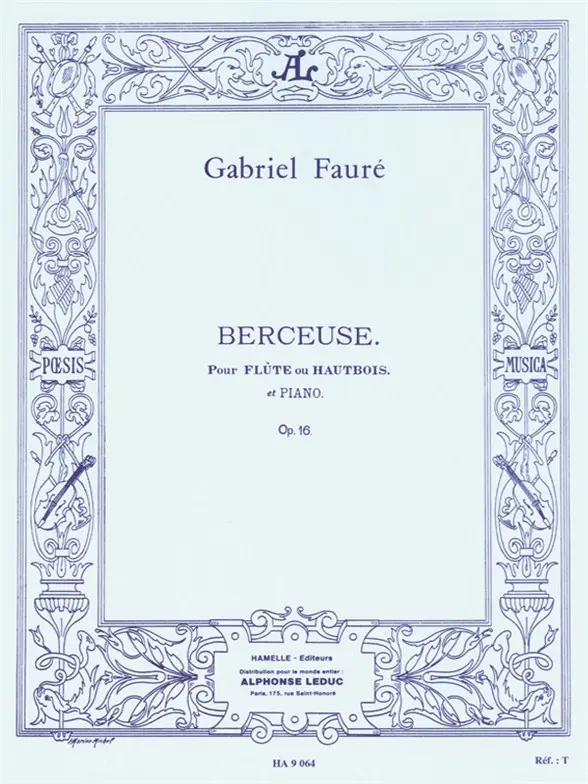 Cover: 9790230790642 | Berceuse Op.16 | Gabriel Urbain Fauré | Partitur | Alphonse Leduc