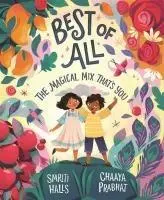 Cover: 9781529080742 | Best of All | The magical mix that's you | Smriti Halls | Taschenbuch