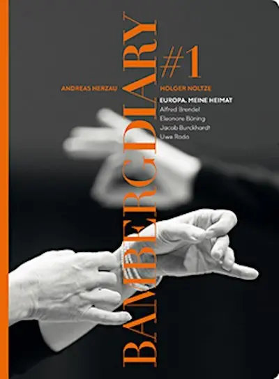 Cover: 9783038500742 | BAMBERG DIARY. No.1 | Europa. Meine Heimat | Alfred Brendel | Buch