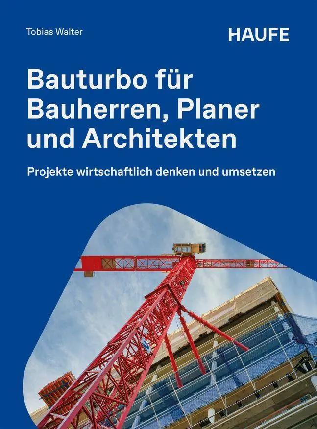 Bauturbo für Bauherren, Planer und Architekten - Neuware