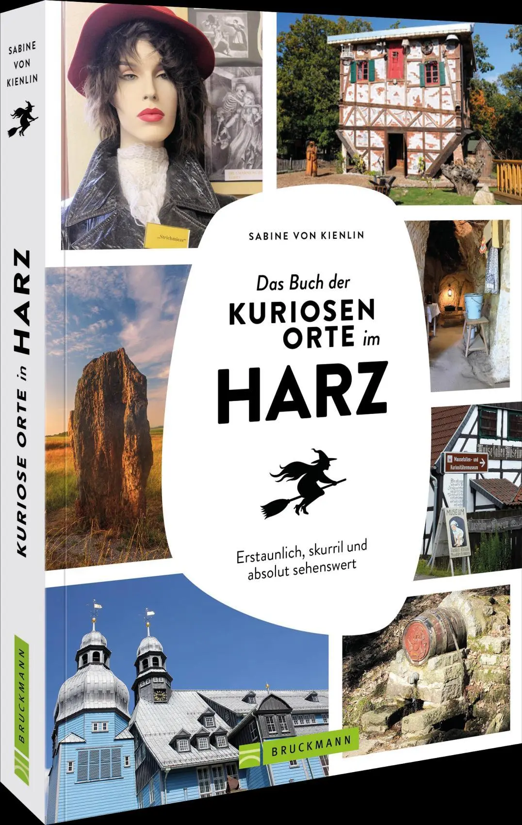 Cover: 9783734330742 | Das Buch der kuriosen Orte im Harz | Sabine von Kienlin | Taschenbuch