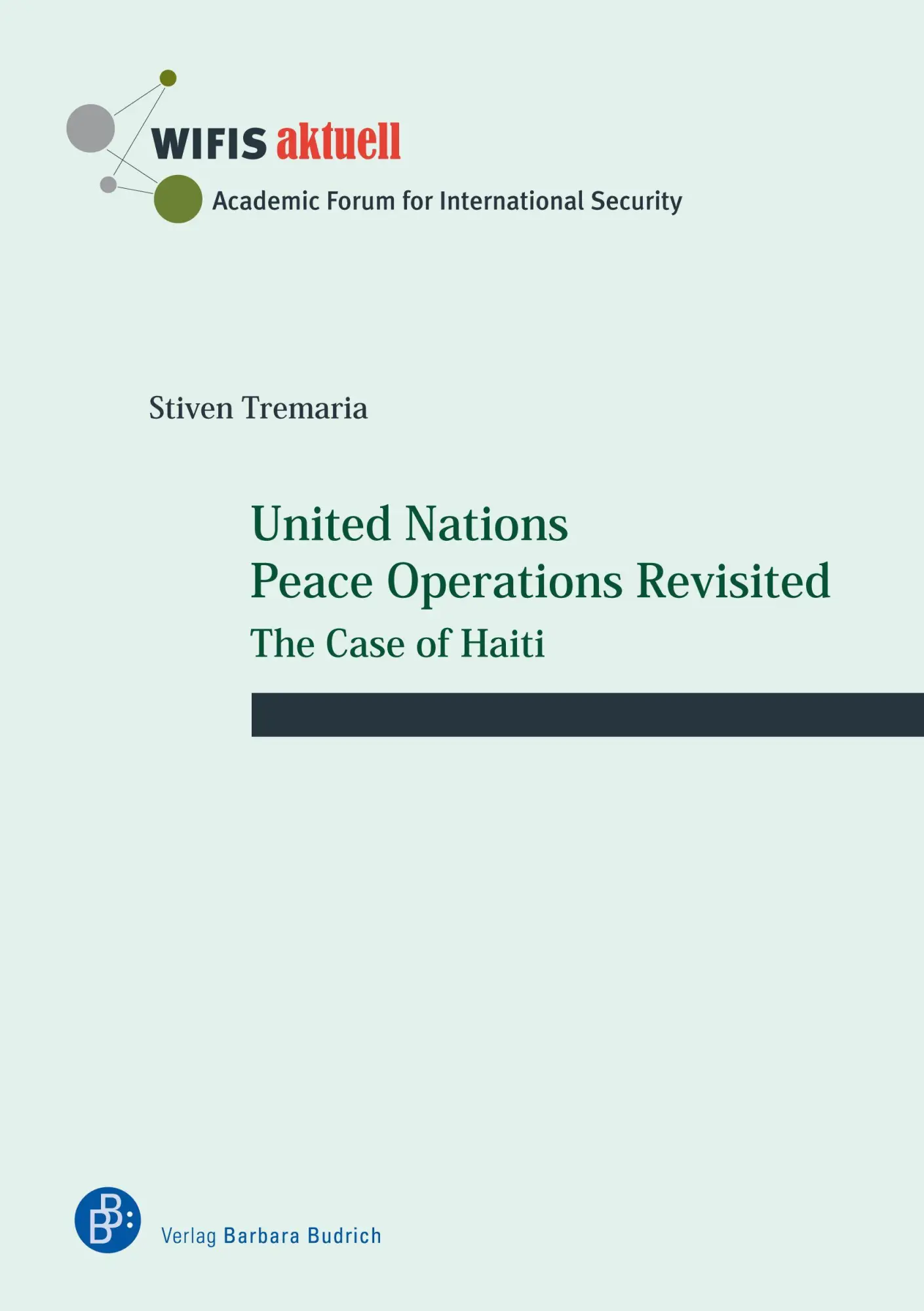 United Nations Peace Operations Revisited