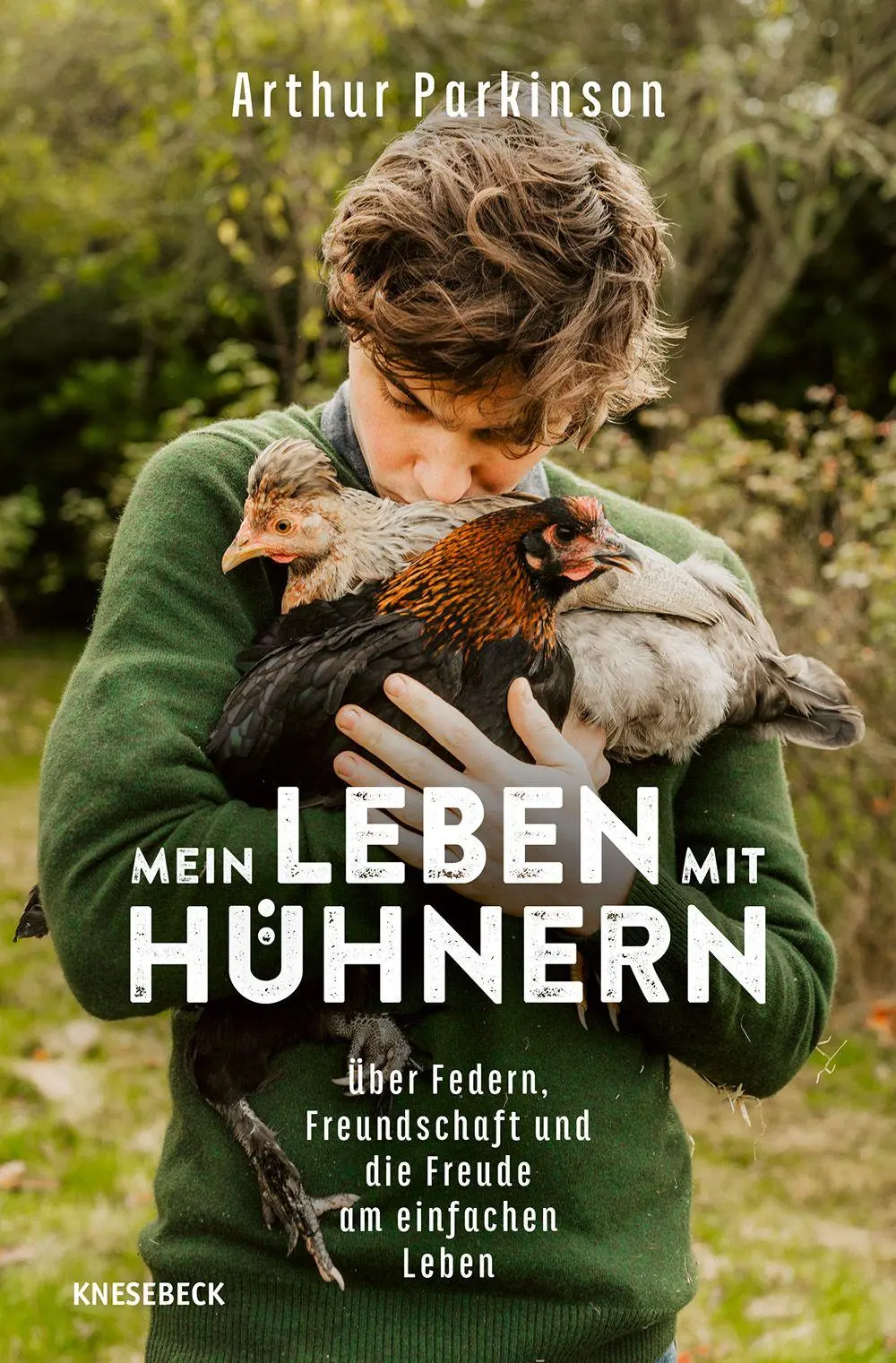 Cover: 9783989620742 | Mein Leben mit Hühnern | Arthur Parkinson | Taschenbuch | 272 S.