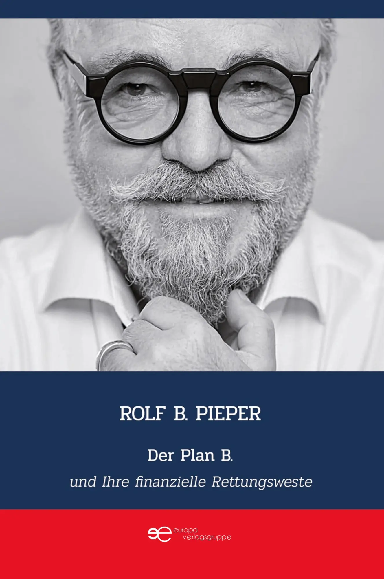 Cover: 9791257030742 | DER PLAN B UND IHRE FINANZIELLE RETTUNGSWESTE | Pieper B. Rolf | Buch