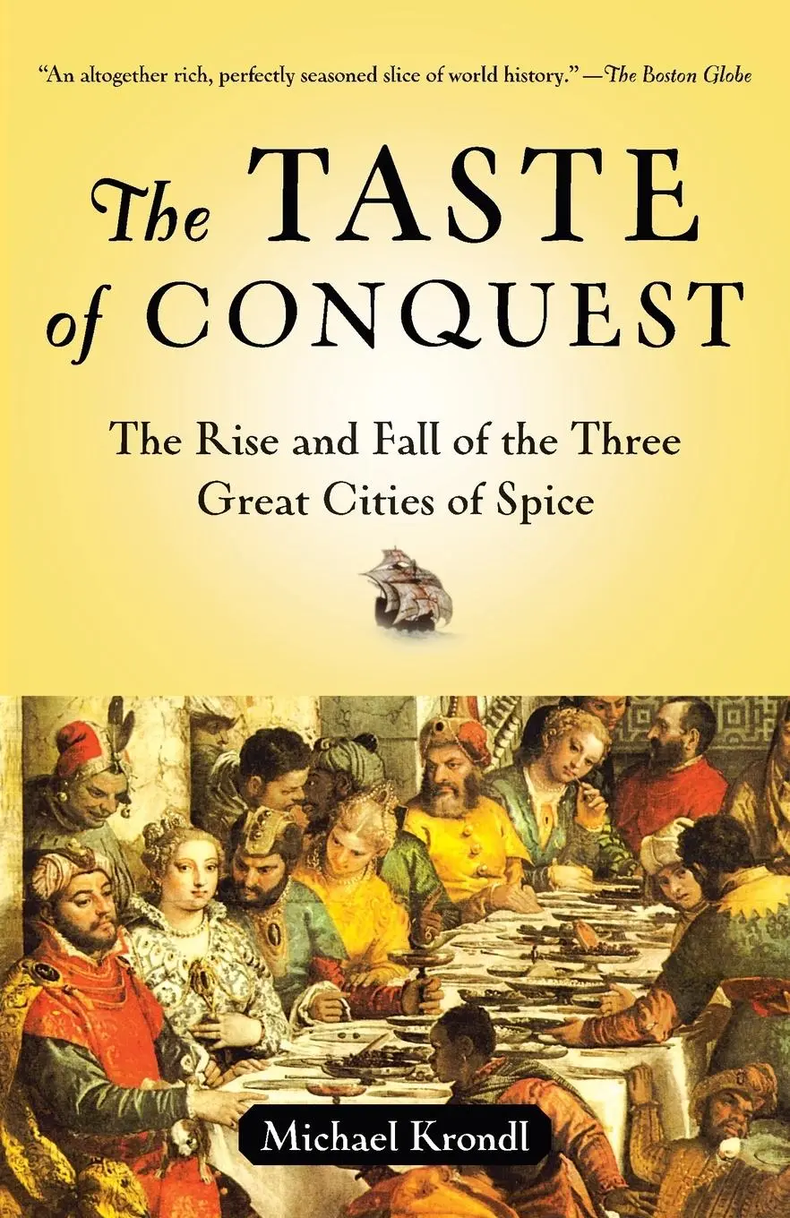 Cover: 9780345480842 | The Taste of Conquest | Michael Krondl | Taschenbuch | Englisch | 2008