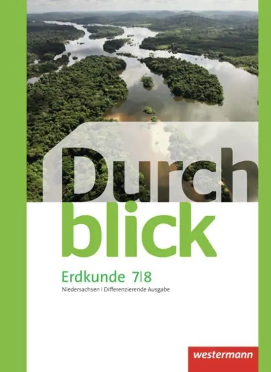 Cover: 9783141140842 | Durchblick Erdkunde 7 / 8. Schulbuch. Differenzierende Ausgabe....
