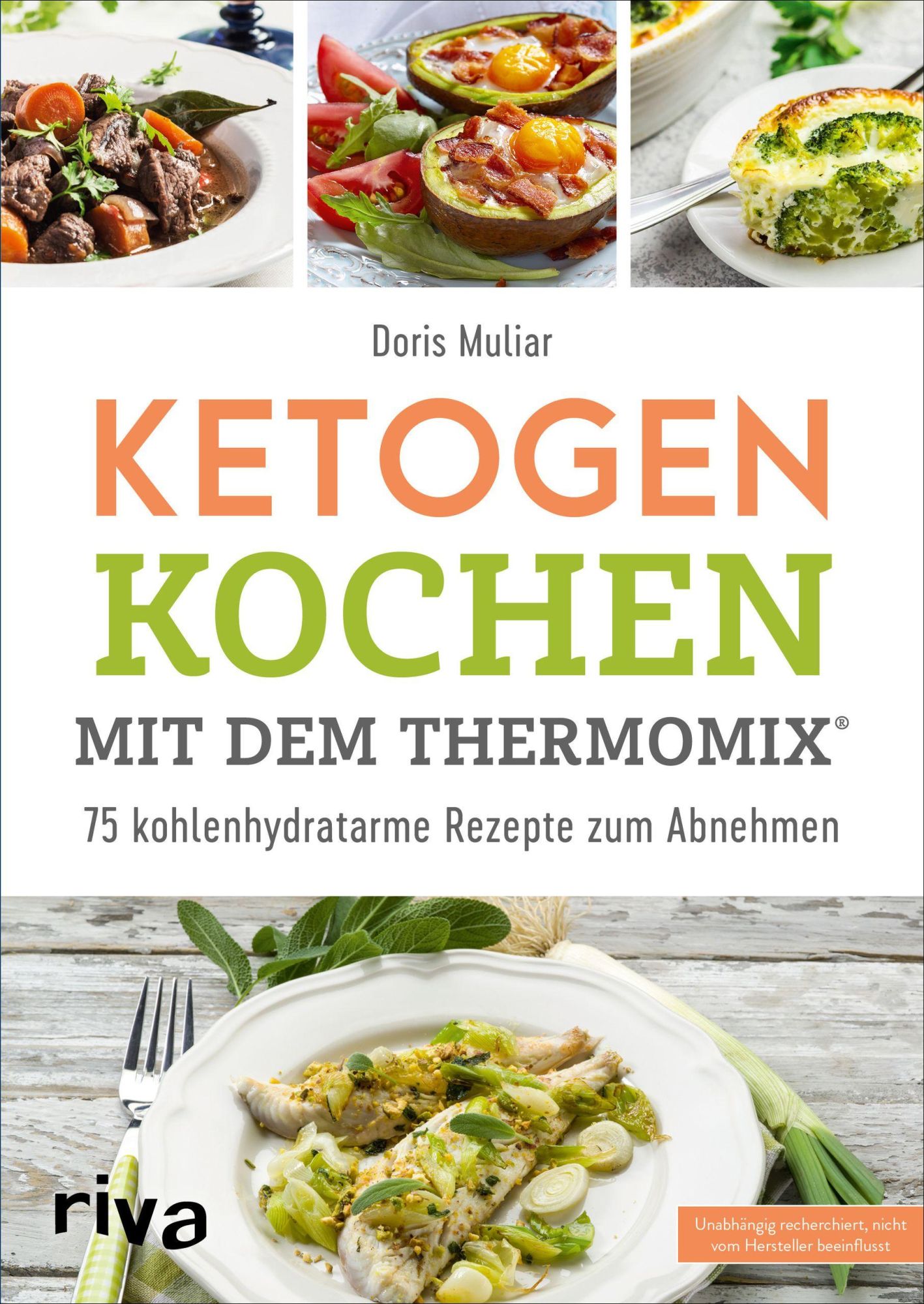 Cover: 9783742310842 | Ketogen kochen mit dem Thermomix® | Doris Muliar | Taschenbuch | 2019