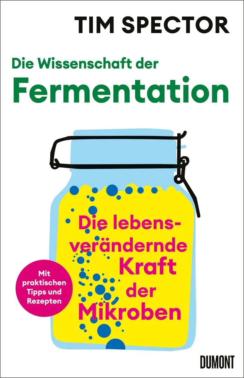 Cover: 9783755800842 | Die Wissenschaft der Fermentation | Tim Spector | Buch | 304 S. | 2026