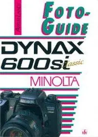 Cover: 9783889550842 | Landt: Guide Dynax 600si class. | FotoGuide | Artur Landt | Buch