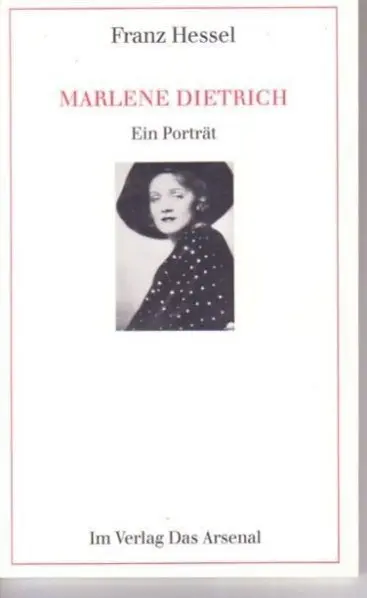 Cover: 9783921810842 | Marlene Dietrich | Ein Porträt | Franz Hessel | Taschenbuch | Deutsch