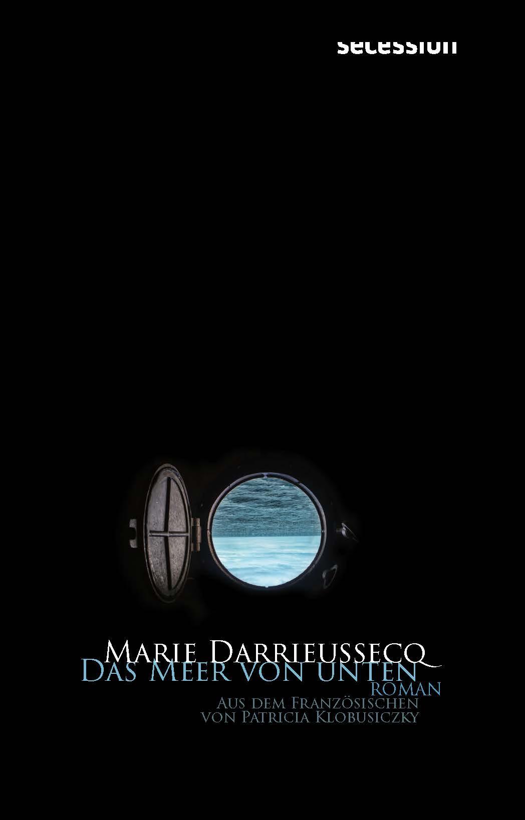 Cover: 9783966390842 | Das Meer von unten | Marie Darrieussecq | Buch | 192 S. | Deutsch