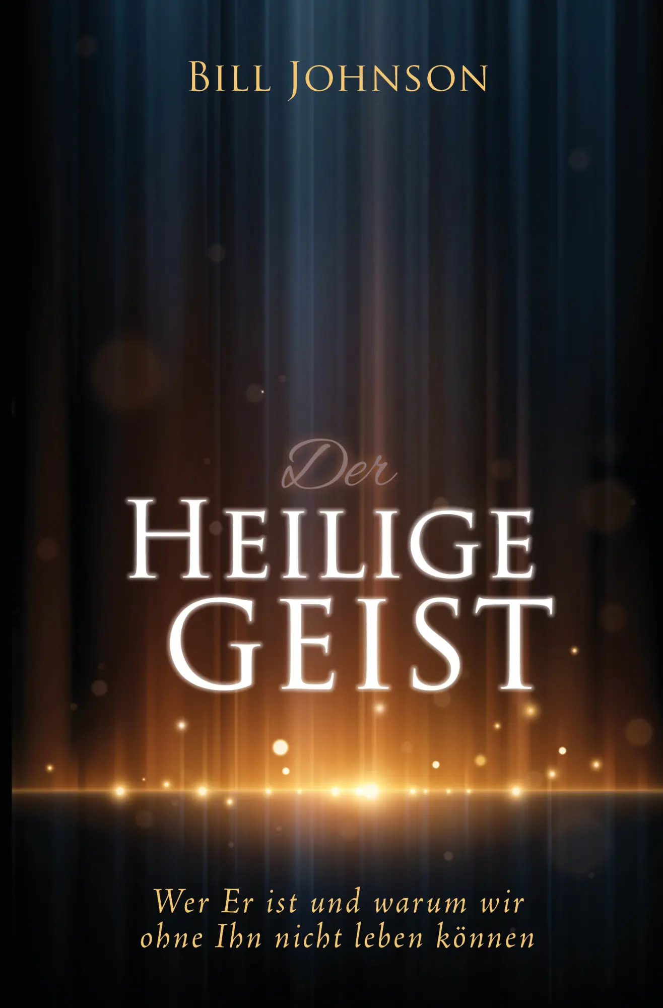 Cover: 9783986020842 | Der Heilige Geist | Bill Johnson | Buch | Buch | king2come