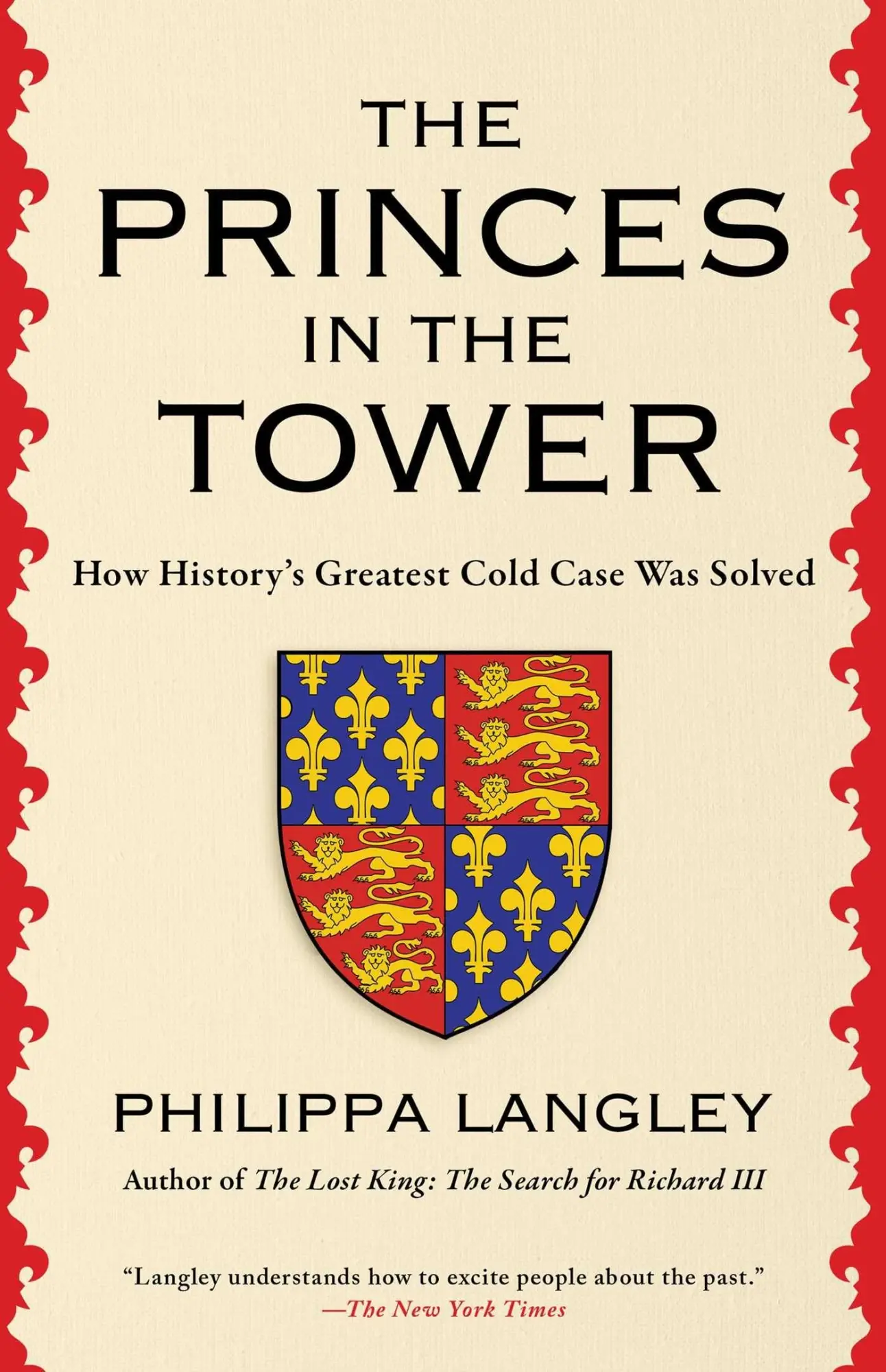 Cover: 9798897100842 | The Princes in the Tower | How History's Greatest Cold Case Was Solved