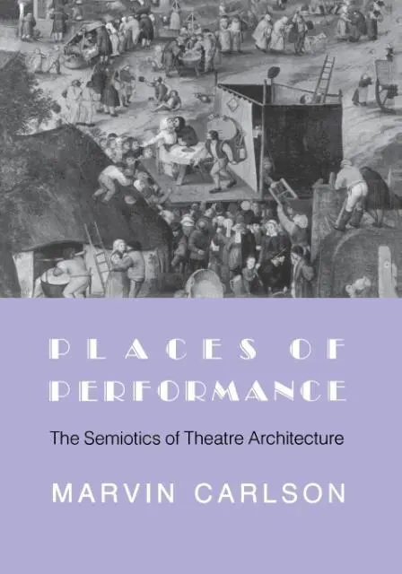 Cover: 9780801480942 | Places of Performance – The Semiotics of Theatre Architecture | Buch