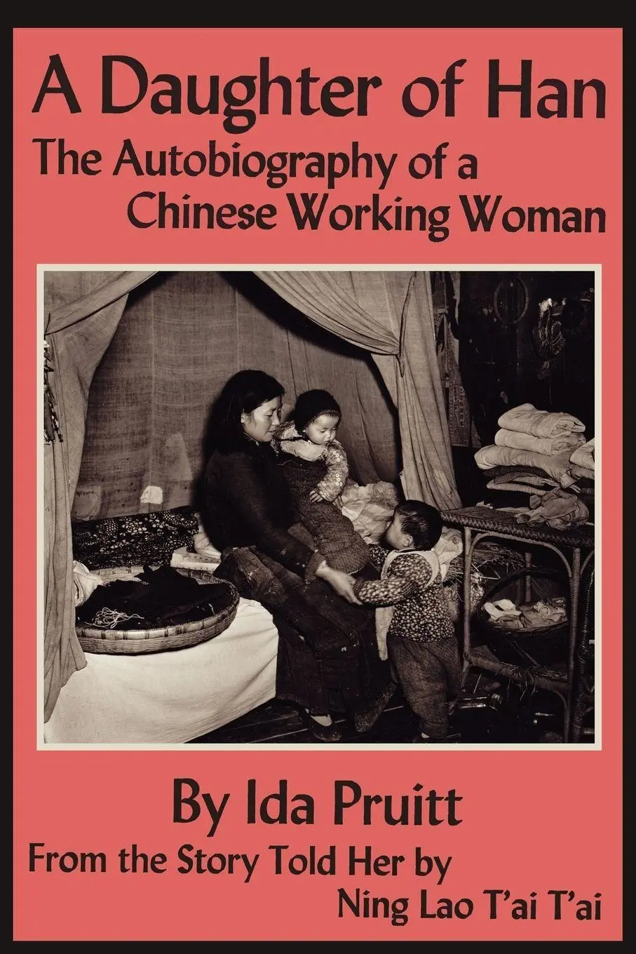 Cover: 9781614270942 | A Daughter of Han | The Autobiography of a Chinese Working Woman