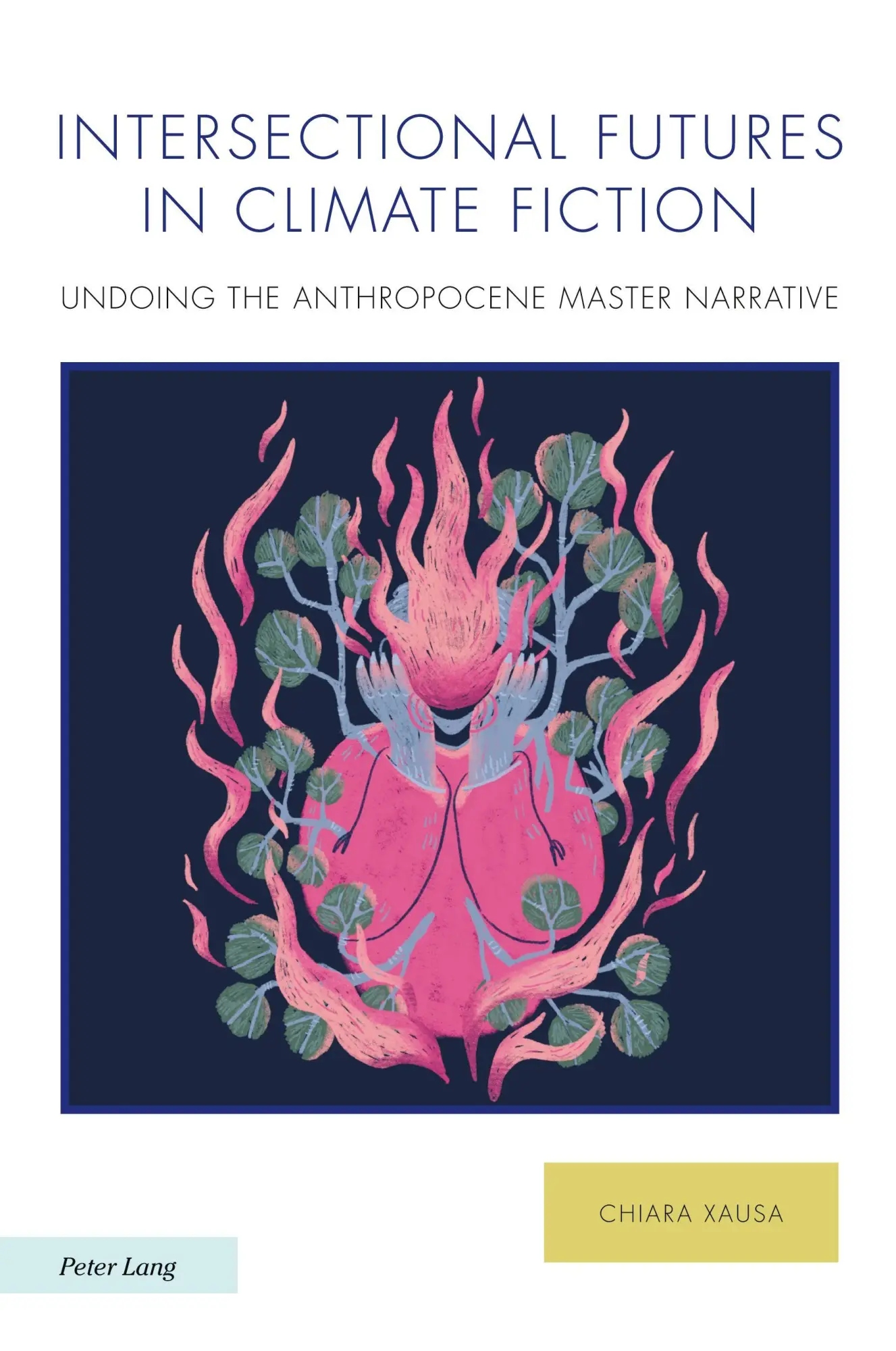 Cover: 9781803740942 | Intersectional Futures in Climate Fiction | Chiara Xausa | Taschenbuch