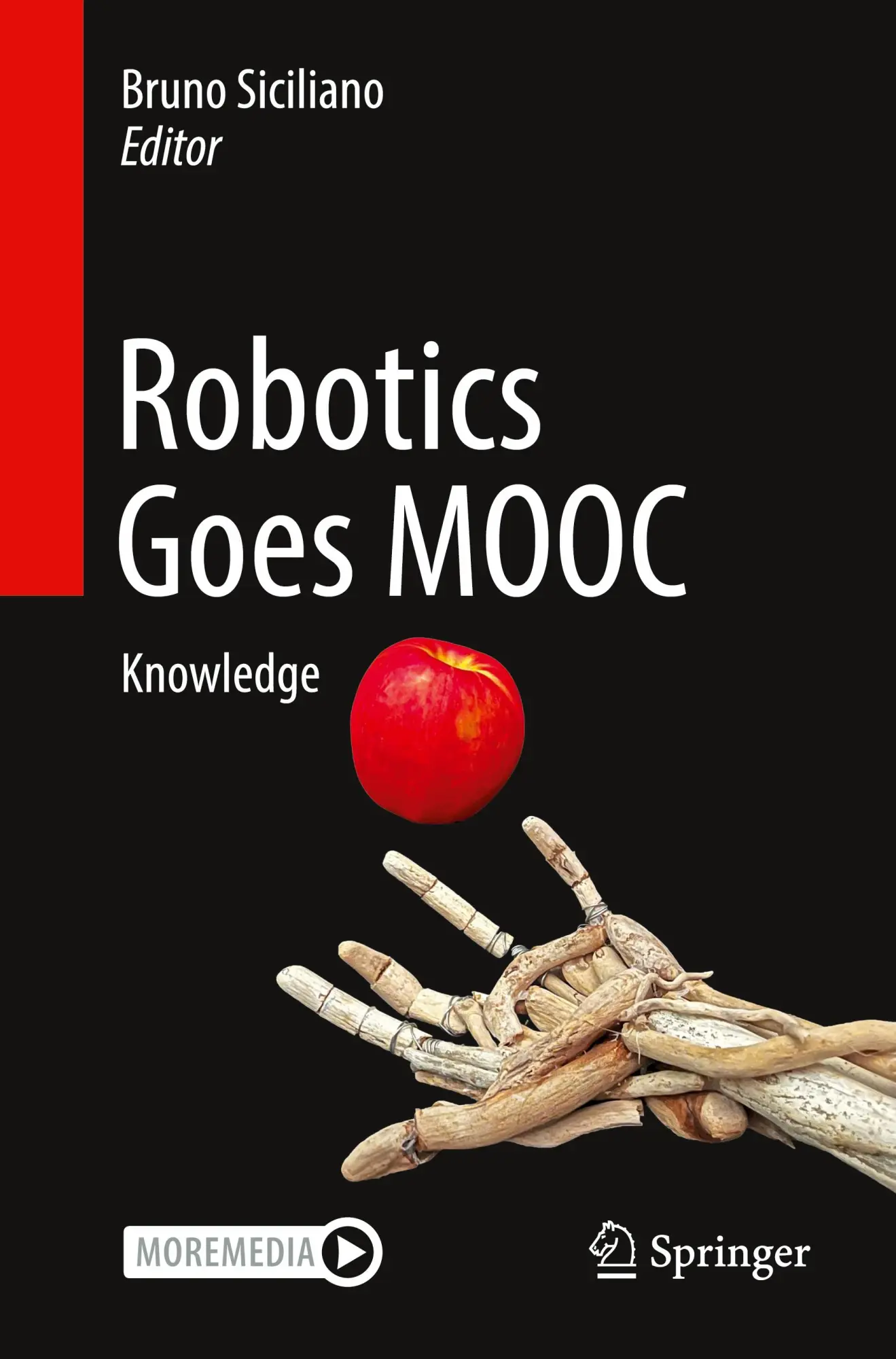 Cover: 9783319740942 | Robotics Goes MOOC | Knowledge | Bruno Siciliano | Taschenbuch | xxii