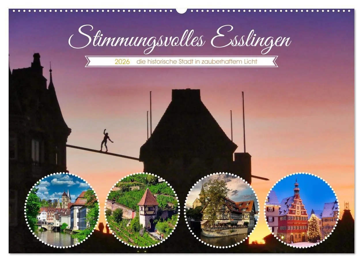 Cover: 9783457590942 | Stimmungsvolles Esslingen (Wandkalender 2026 DIN A2 quer), CALVENDO...