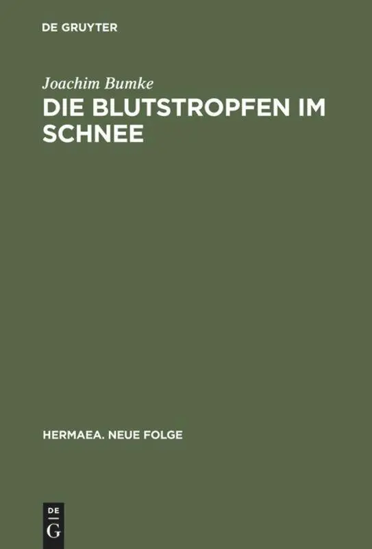 Cover: 9783484150942 | Die Blutstropfen im Schnee | Joachim Bumke | Buch | VI | Deutsch