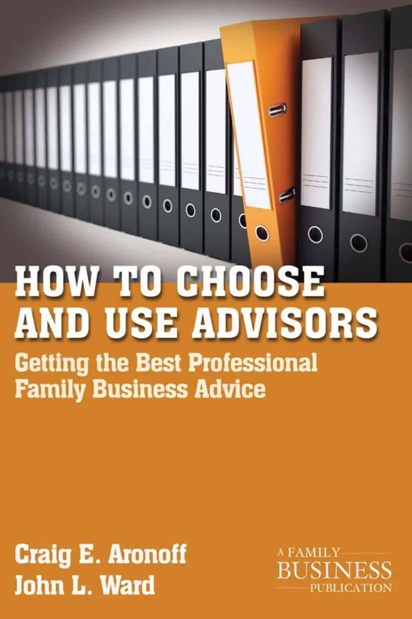 Cover: 9780230111042 | How to Choose and Use Advisors | C. Aronoff (u. a.) | Taschenbuch | x