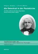 Cover: 9783412141042 | Als Demokrat in der Paulskirche | Gottlieb Chr. Schüler | Buch | 2007
