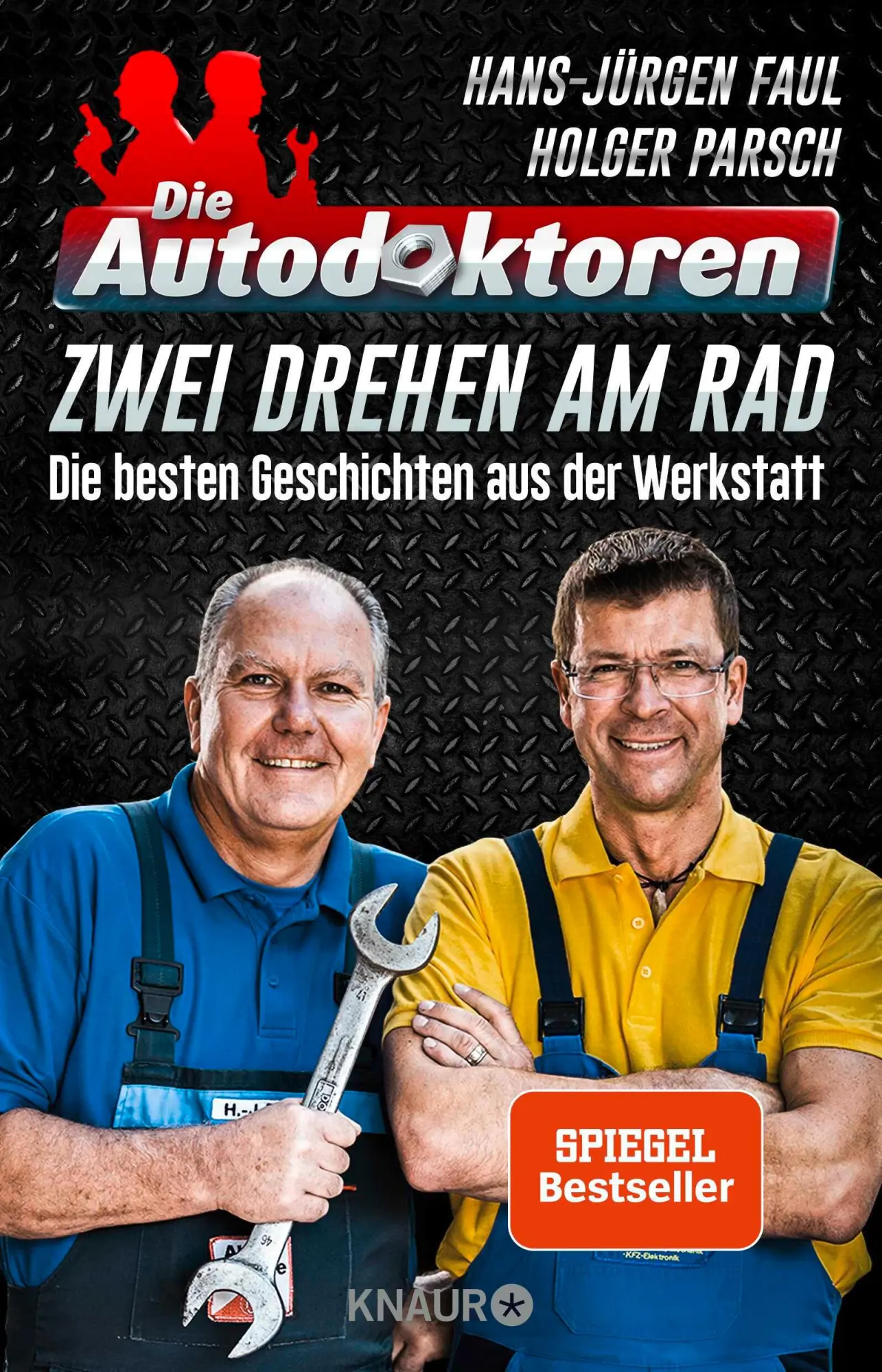 Cover: 9783426791042 | Die Autodoktoren - Zwei drehen am Rad | Hans-Jürgen Faul (u. a.)