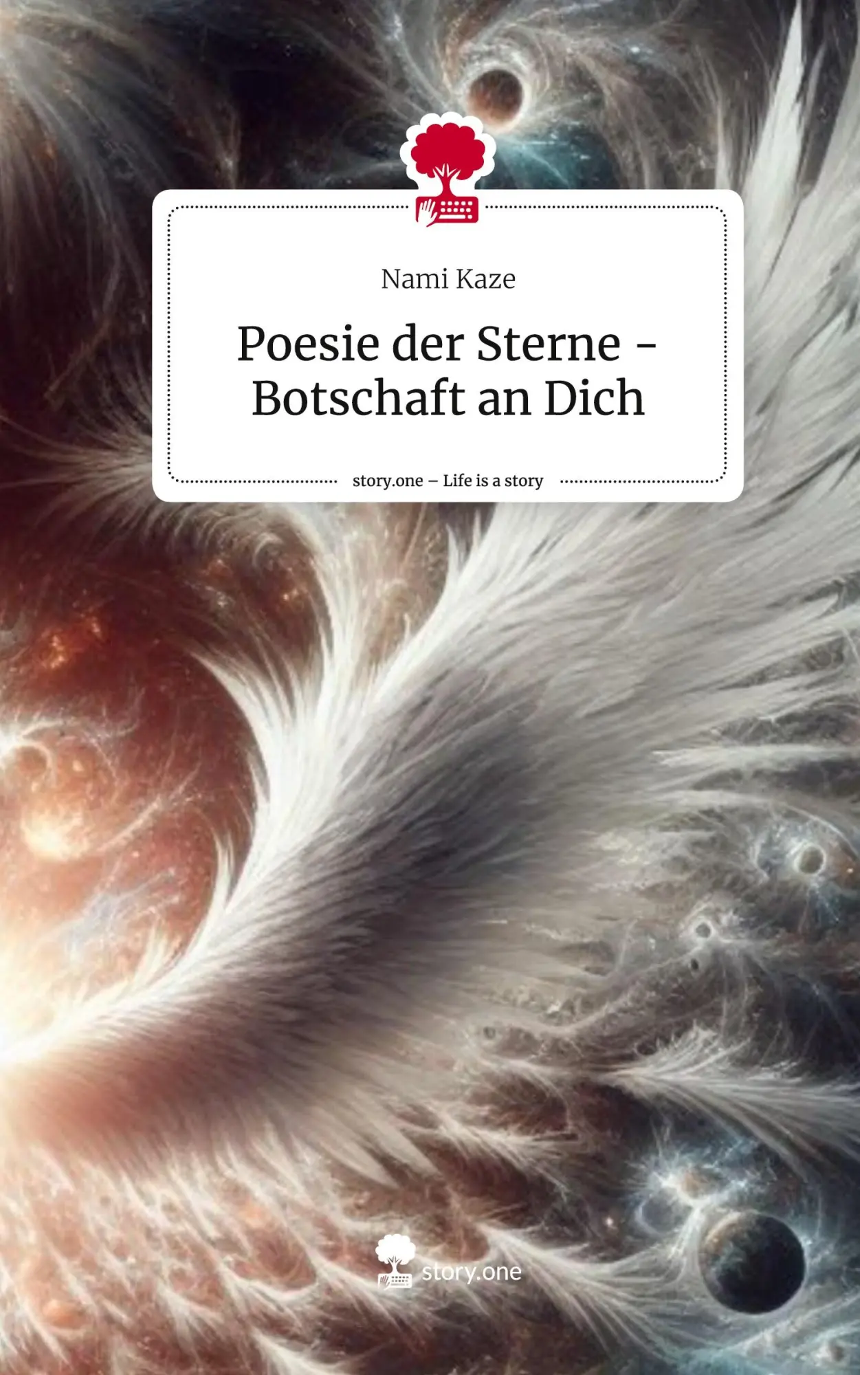 Cover: 9783711501042 | Poesie der Sterne - Botschaft an Dich. Life is a Story - story.one