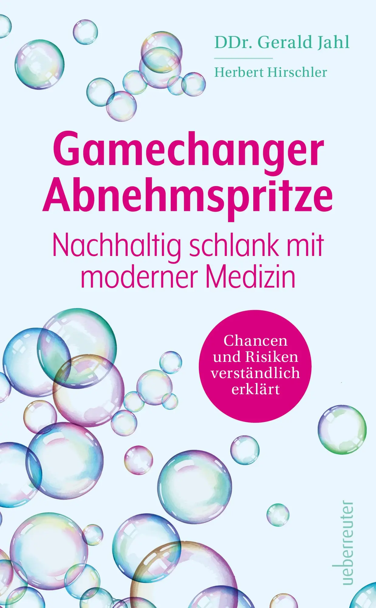 Cover: 9783800081042 | Gamechanger Abnehmspritze | Gerald Jahl (u. a.) | Taschenbuch | 208 S.