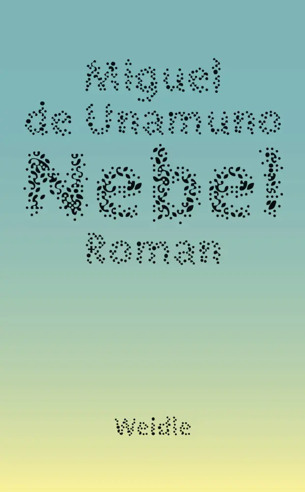 Cover: 9783949441042 | Nebel | Roman | Miguel de Unamuno | Taschenbuch | Deutsch | 2022