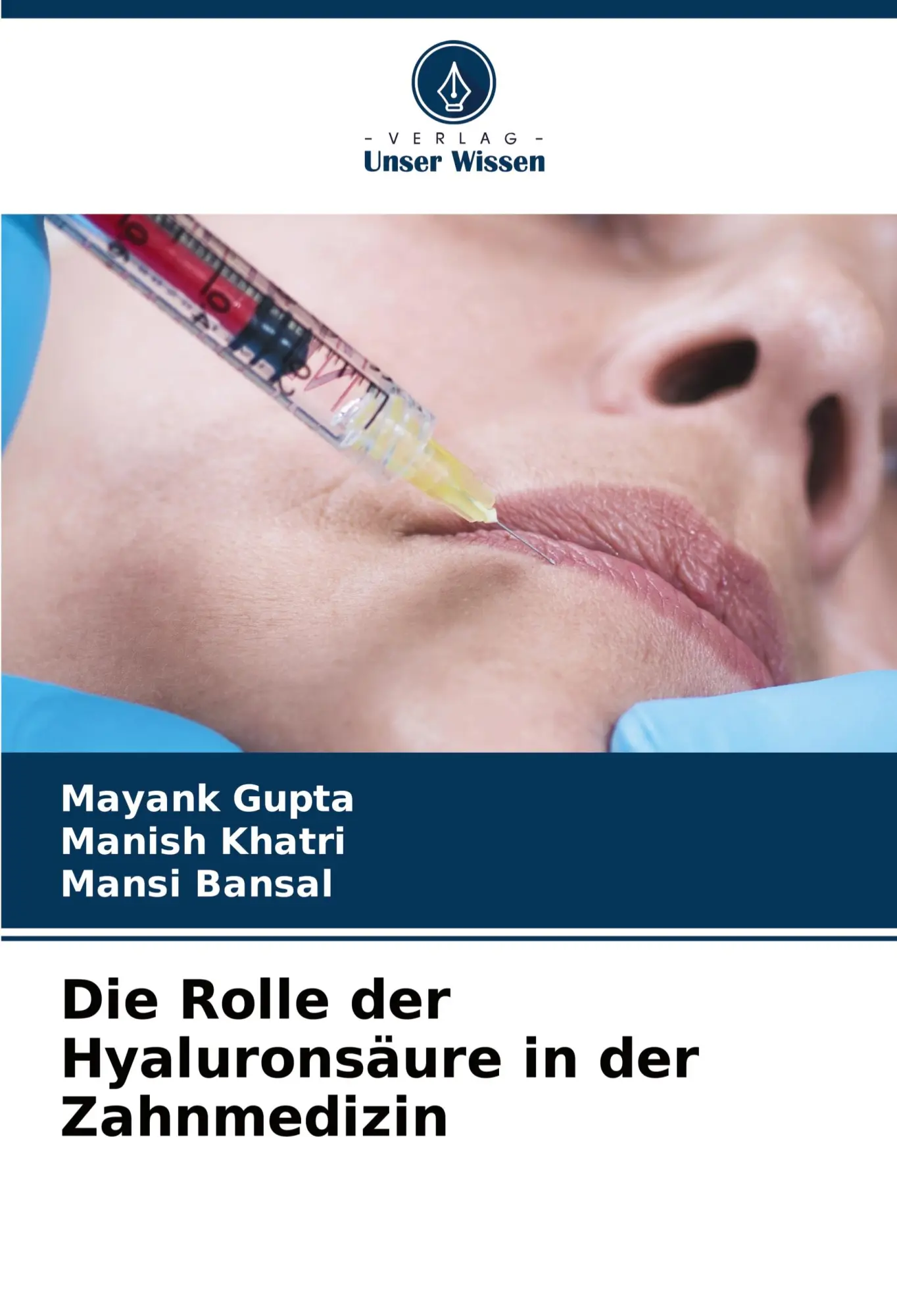 Cover: 9786207531042 | Die Rolle der Hyaluronsäure in der Zahnmedizin | Mayank Gupta (u. a.)