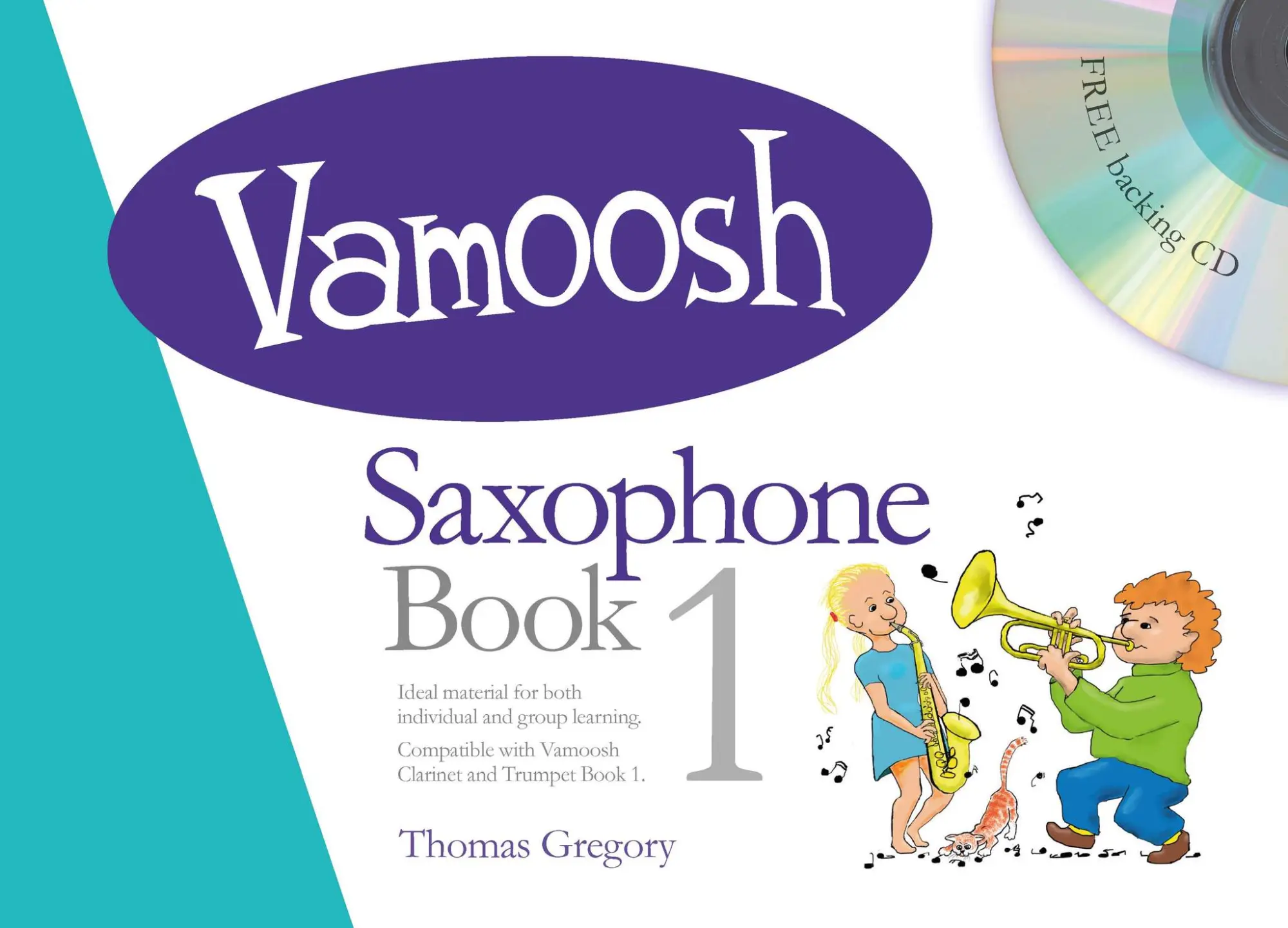 Cover: 9790708161042 | Vamoosh Saxophone Book 1 | Thomas Gregory | Vamoosh | Buch + CD | 2019
