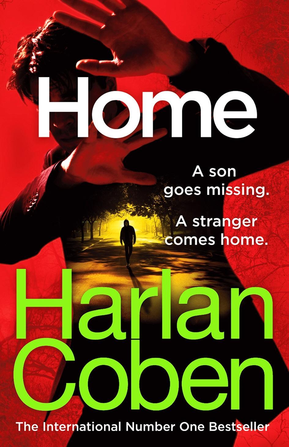 Home | Harlan Coben | Taschenbuch | A-format paperback | Englisch | 2017 | Random House UK Ltd | EAN 9781784751142 - Coben, Harlan