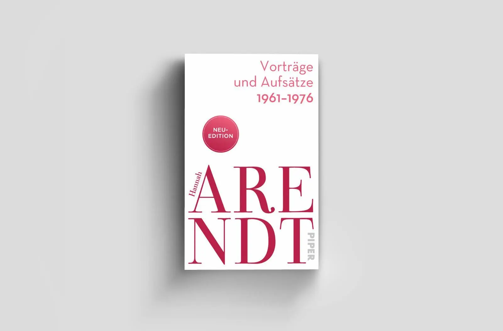 Bild: 9783492321242 | Vorträge und Aufsätze 1961-1977 | Hannah Arendt | Taschenbuch | 608 S.